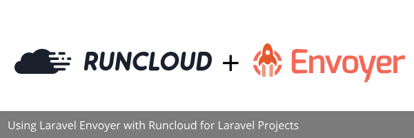 Runcloud and Envoyer Logo